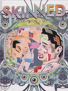 Skinned [INSCRIBED COPY] by: Holt, Jeremy Daniel, Tim, Illust. by: Gowdy, Josh