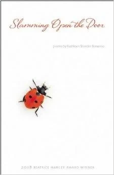 Slamming Open the DoorBonanno, Kathleen Sheeder