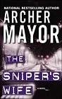 Sniper's Wife, The Mayor, Archer