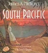 South PacificMichener, James A., Illust. by: Michael Hague