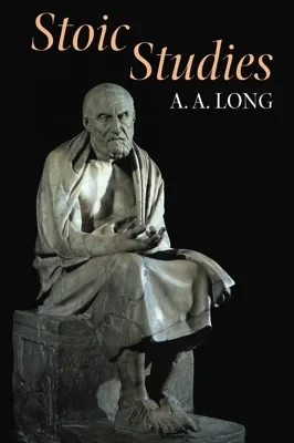 Stoic StudiesLong, A.A.