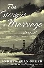 Story of a Marriage, The Greer, Andrew Sean