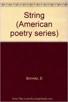 String (American poetry series ; v. 19)Schmitz, Dennis