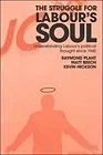 Struggle for Labour's Soul: Analysing the Political Thought of the Labour PartyPlant, P.