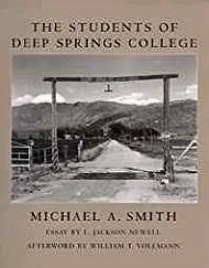 Students of Deep Springs College, TheSmith, Michael A. 