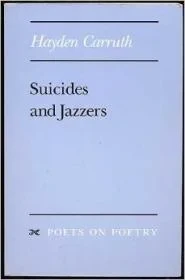Suicides and JazzersCarruth, Hayden