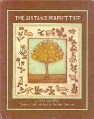 Sultan's Perfect Tree, TheYolen, Jane , Illust. by: Barbara Garrison