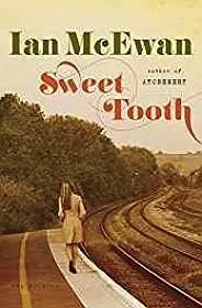 Sweet Tooth: A NovelMcEwan, Ian