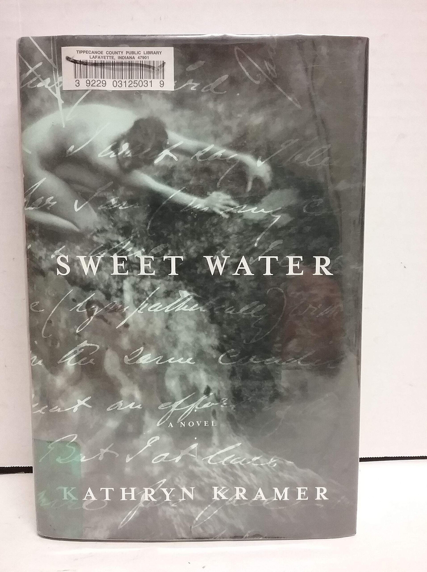 Sweet Water by: Kramer, Kathryn
