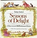 Tasha Tudor's Seasons of Delight: A Year on an Old-Fashioned Farm- A Three-Dimensional Pop-Up Picture BookTudor, Tasha
