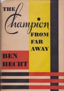The Champion from Far Away by: Hecht, Ben