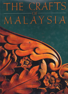 The Crafts of Malaysia by: Othman, Dato' Haji Sulaiman