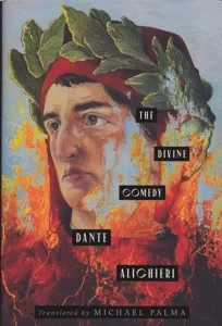 The Divine Comedy [INSCRIBED COPY] by: Alighieri, Dante Transl. Palma, Michael