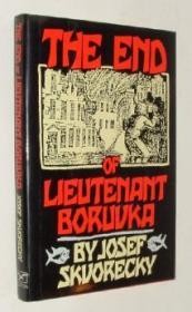 The End of Lieutenant BoruvkaSkvorecky, Josef