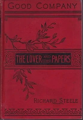 The Lover and Other PapersSteele, Richard