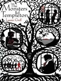 The Monsters of TempletonGroff, Lauren