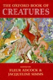 The Oxford Book of CreaturesAdcock, Fleur (Editor)