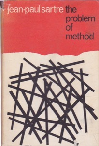 The Problem of Method by: Sartre, Jean-Paul
