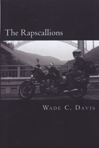 The Rapscallions by: Davis, Wade C.