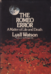 The Romeo Error: A Matter of Life and Death by: Watson, Lyall