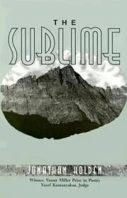The Sublime: PoemsHolden, Jonathan