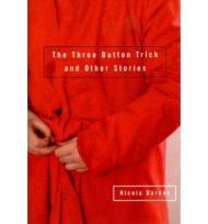 The Three Button Trick and Other StoriesBarker, Nicola - Product Image