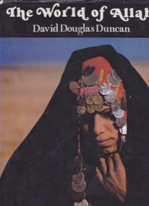 The World of Allah by: Duncan, David Douglas