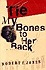 Tie My Bones to Her BackJones, Robert F.