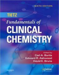 Tietz Fundamentals of Clinical Chemistry - Sixth EditionBurtis (Editors), Carl A./Edward R. Ashwood/David E. Bruns