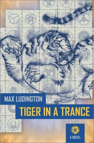 Tiger in a Trance by: Ludington, Max