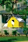 To the BirdhouseSchine, Cathleen