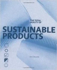 Total Beauty of Sustainable ProductsDatschefski, Edwin
