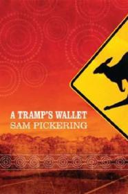 Tramp's Wallet, A Pickering, Samuel F.