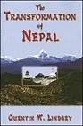 Transformation of Nepal, The Lindsey, Quentin W.