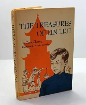 Treasures of Lin Li-Ti, TheCheney, Cora, Illust. by: Marvin Besunder
