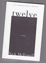 TwelveMcDonell, Nick