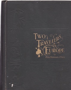 Two Travelers in Europe by: Hall, Herman J.