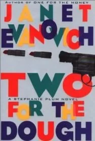 Two for the DoughEvanovich, Janet