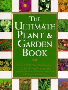 Ultimate Plant and Garden Book, The Turner, R.J.