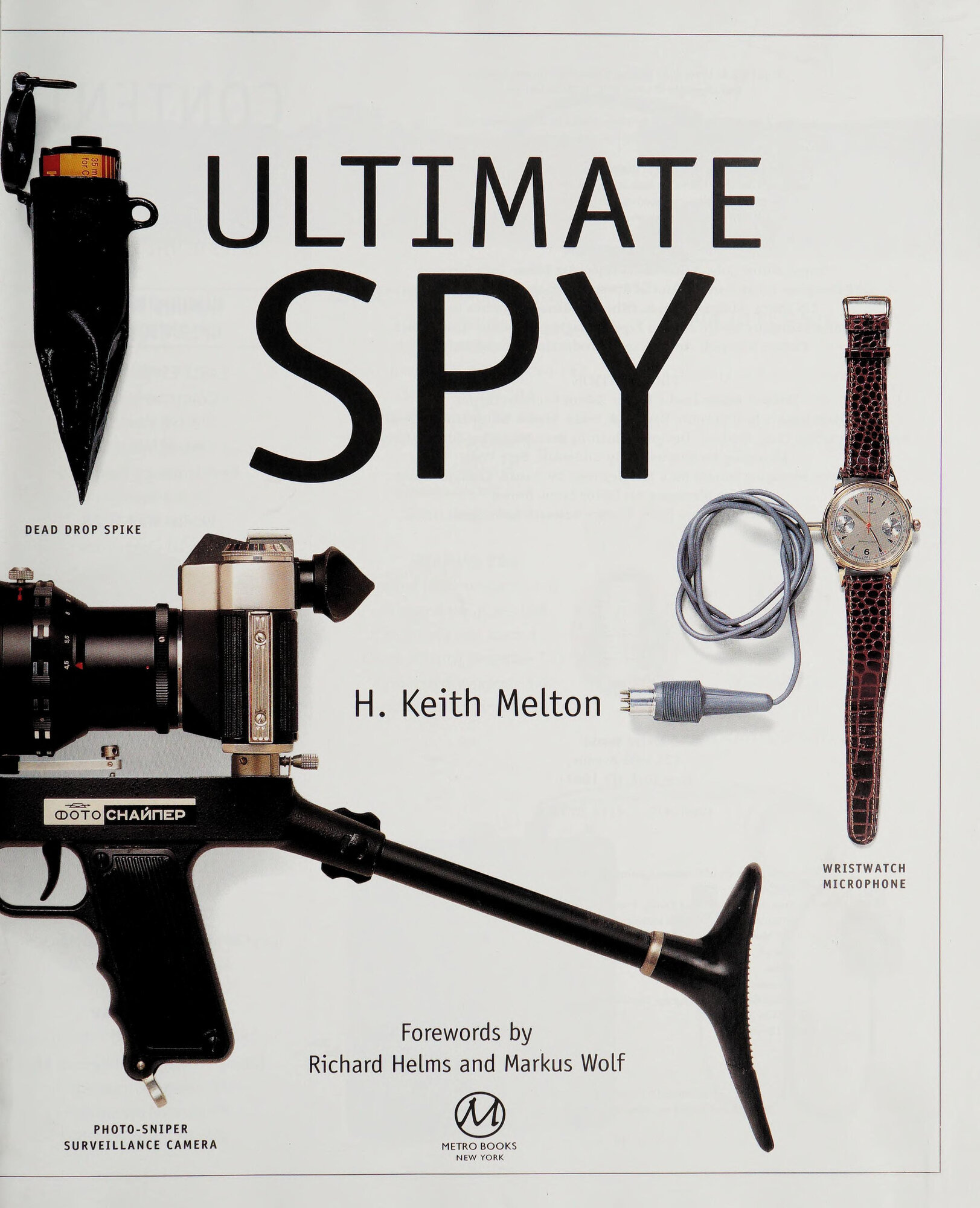 Ultimate Spy by: Melton, H. Keith