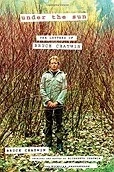 Under the Sun: The Letters of Bruce ChatwinChatwin, Bruce