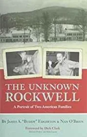 Unknown Rockwell A Portrait of Two American FamiliesO'Brien, Nan