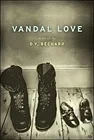 Vandal LoveBechard, D.Y.