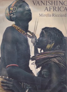 Vanishing Africa by: Ricciardi, Mirella