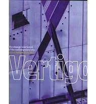 Vertigo: The Strange New World of the Contemporary CityMoore (Editor), Rowan
