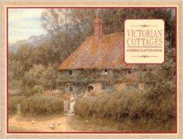 Victorian Cottages (Country Series)Clayton-Payne, Andrew