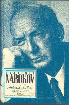 Vladimir Nabokov: selected letters, 1940-1977Nabokov, Vladimir Vladimirovich