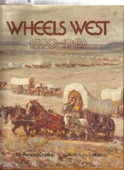 WHEELS WEST 1590-1900Dunlop, Richard