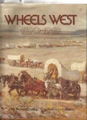 WHEELS WEST 1590-1900Dunlop, Richard