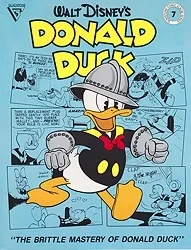 Walt Disney's Donald Duck: The Brittle Mastery of Donald Duck(Gladstone Comic Album Series No. 7)Barks(Walt Disney), Carl, Illust. by: Carl  Barks
